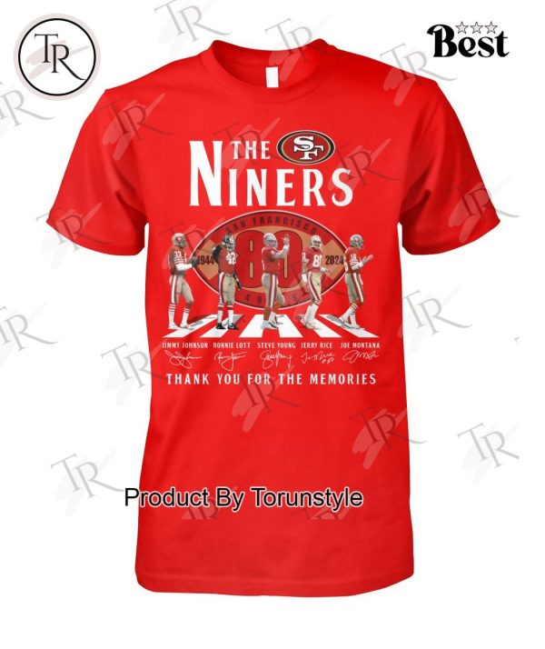 The Niners 80 Years Of 1944-2024 Thank You For The Memories T-Shirt