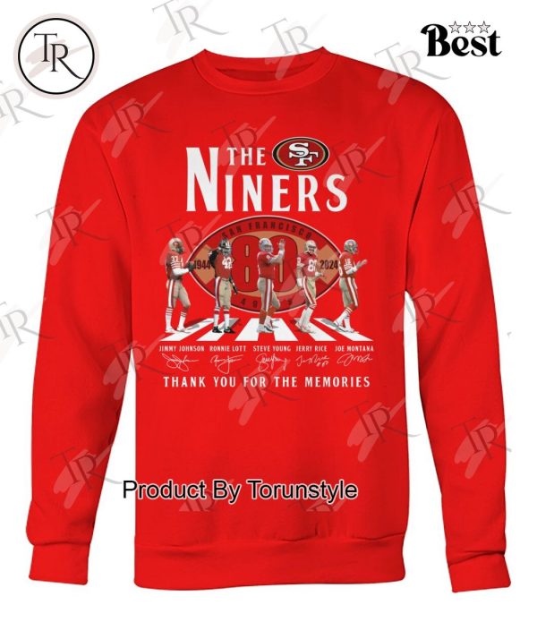 The Niners 80 Years Of 1944-2024 Thank You For The Memories T-Shirt