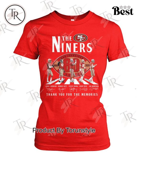 The Niners 80 Years Of 1944-2024 Thank You For The Memories T-Shirt