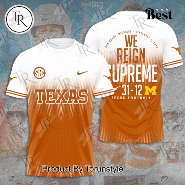 Texas Longhorns We Reign Supreme 31-12 Hoodie