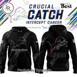 Detroit Lions Crucial Catch Intercept Cancer Hoodie, Cap