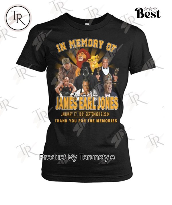 In Memory Of James Earl Jones January 17. 1931 – September 9. 2024 Thank You For The Memories T-Shirt