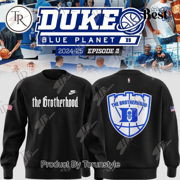 Duke Blue Planet 2024-25 Episode 2 The Brotherhood Hoodie – Black