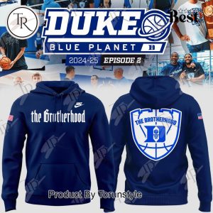 Duke Blue Planet 2024-25 Episode 2 The Brotherhood Hoodie – Blue