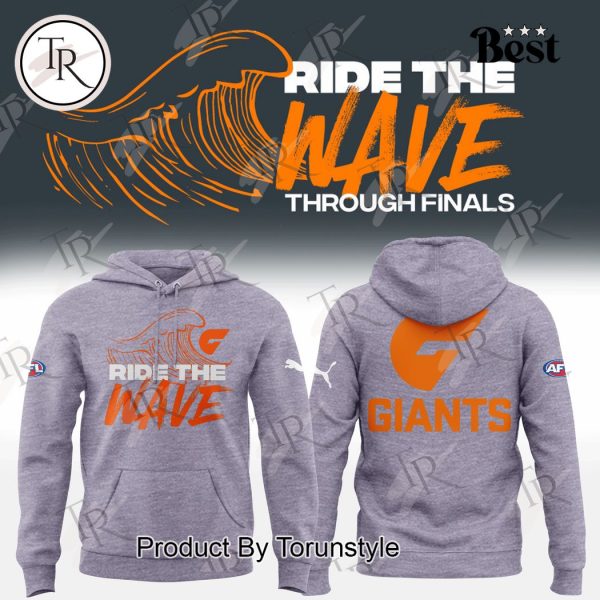 GWS Giants Ride The Wave Through Finals Hoodie