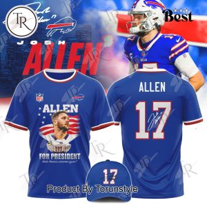 Buffalo Bills Josh Allen For President Make America Awesome Again T-Shirt