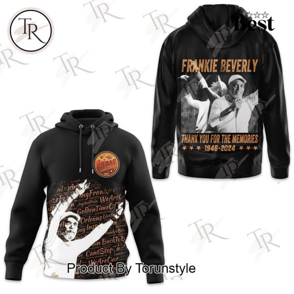 Frankie Beverly Thank You For The Memories 1946 – 2024 Hoodie