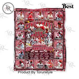 Cincinnati Reds 155th Anniversary 1869 – 2024 Fleece Blanket