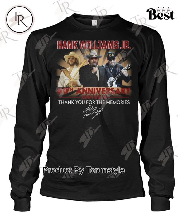 Hank Williams Jr. 60th Anniversary 1964 – 2024 Thank You For The Memories T-Shirt