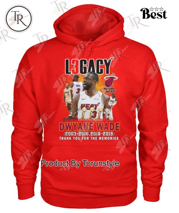 Legacy Dwyane Wade 2003-2016, 2018-2019 Thank You For The Memories T-Shirt