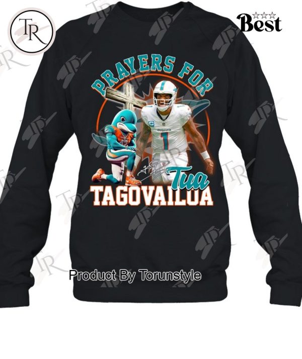 Miami Dolphins Prayers For Tua Tagovailoa T-Shirt