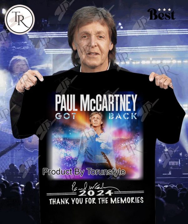 Paul Mccartey Got Back 2024 Thank You For The Memories T-Shirt