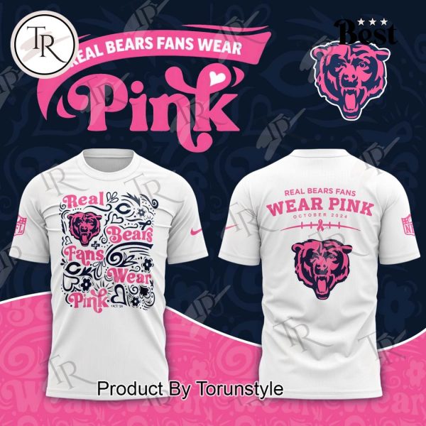 Chicago Bears Real Bears Fans Wear Pink T-Shirt