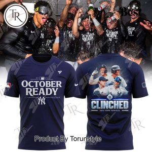 New York Yankees 2024 October Ready Postseason Clinched T-Shirt