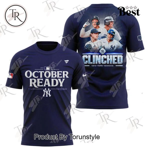 New York Yankees 2024 October Ready Postseason Clinched T-Shirt