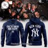 New York Yankees 2024 October Ready Postseason Clinched T-Shirt