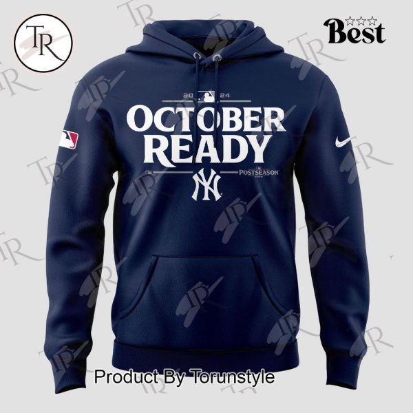 New York Yankees 2024 October Ready Postseason Hoodie