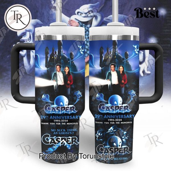 Casper 29th Anniversary 1995-2024 Thank You For The Memories 40oz Tumbler