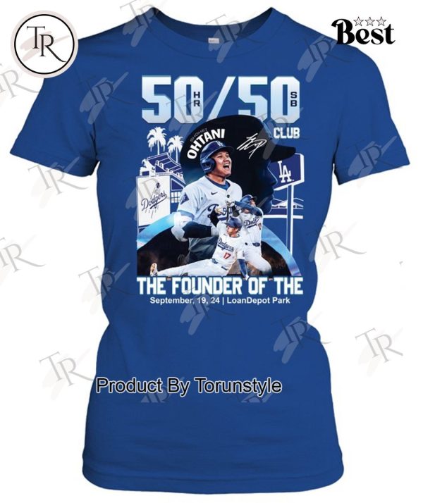 Los Angeles Dodgers Shohei Ohtani 50-50 Season The Founder Of The September , 19, 24 LoanDepot Park T-Shirt