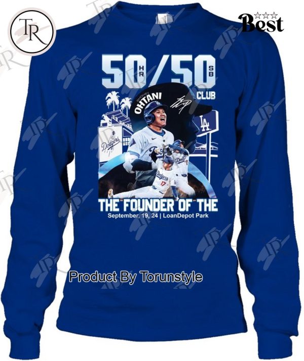 Los Angeles Dodgers Shohei Ohtani 50-50 Season The Founder Of The September , 19, 24 LoanDepot Park T-Shirt