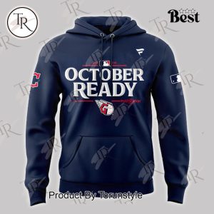 Cleveland Guardians October Ready Postseason 2024 Hoodie