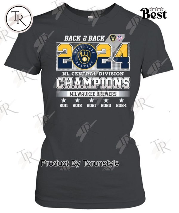 Milwaukee Brewers Back 2 Back 2024 NL Central Division Champions T-Shirt