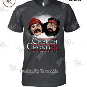 Cheech & Chong ’24 Make America Chill Again T-Shirt