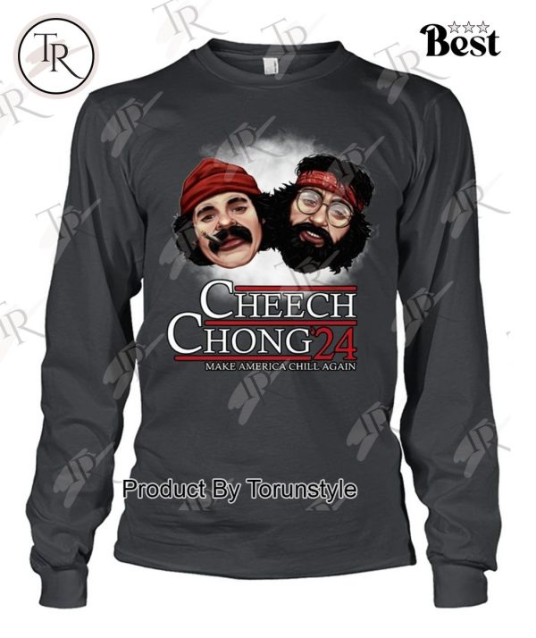 Cheech & Chong ’24 Make America Chill Again T-Shirt