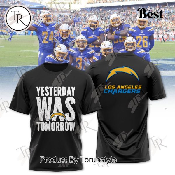 Los Angeles Chargers Yesterday Was Tomorrow T-Shirt