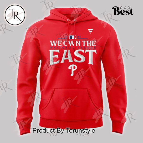 Philadelphia Phillies 2024 We Own The National League East Champions Hoodie