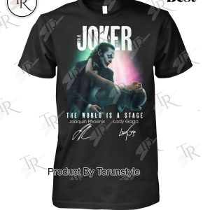 Lady Gaga The World Is A Stage Joker Folie a Deux T-Shirt