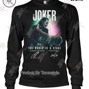 Lady Gaga The World Is A Stage Joker Folie a Deux T-Shirt