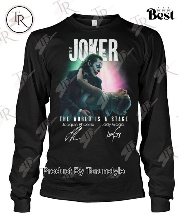 Lady Gaga The World Is A Stage Joker Folie a Deux T-Shirt