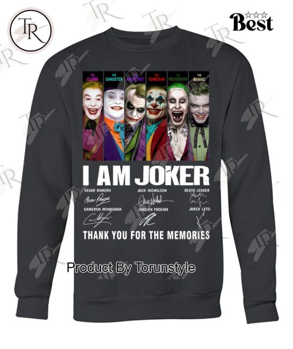 I Am Joker Thank You For The Memories T-Shirt