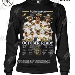 Postseason 2024 October Ready San Diego Padres T-Shirt