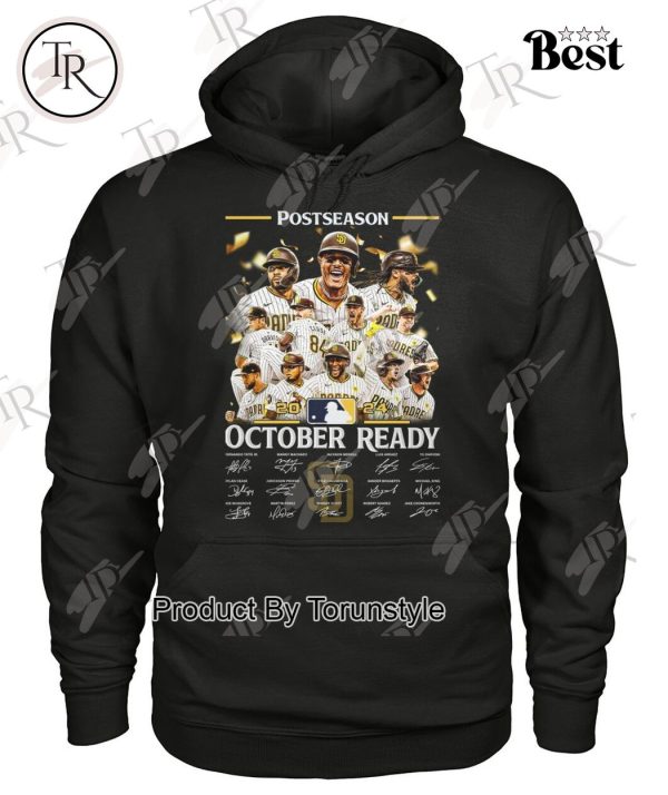 Postseason 2024 October Ready San Diego Padres T-Shirt