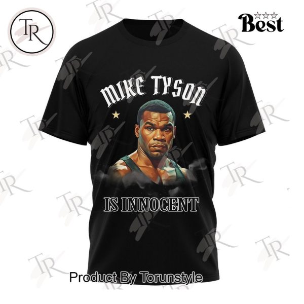 Mike Tyson Is Innocent T-Shirt