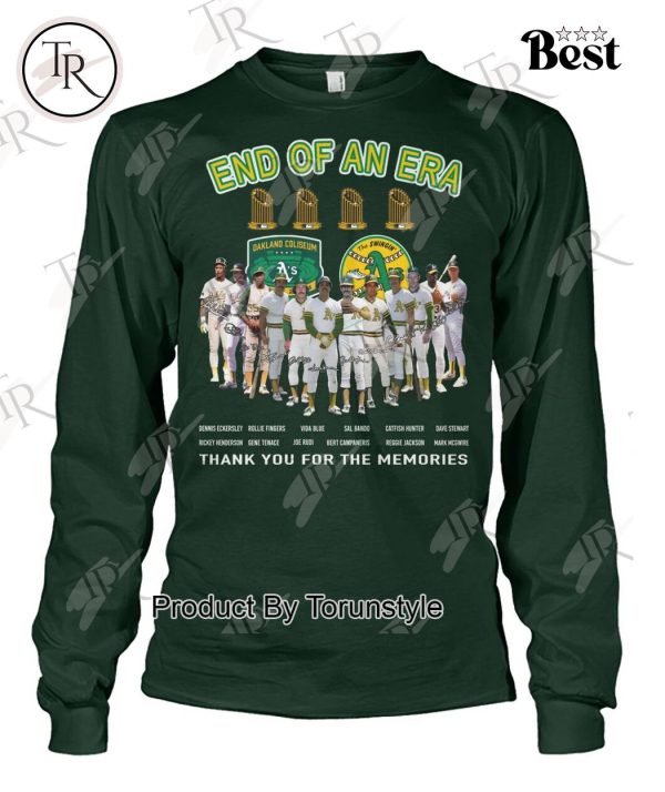 Oakland End Of An Era Thank You For The Memories T-Shirt