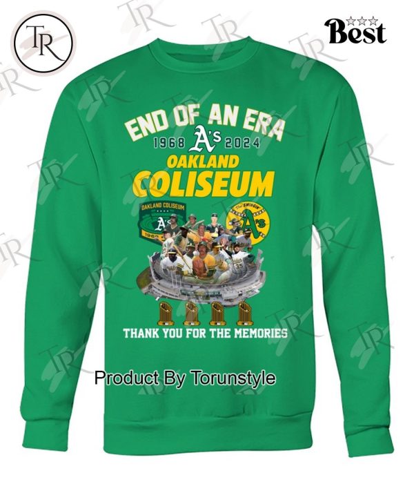 End Of An Era 1968-2024 Oakland Coliseum Thank You For The Memories T-Shirt