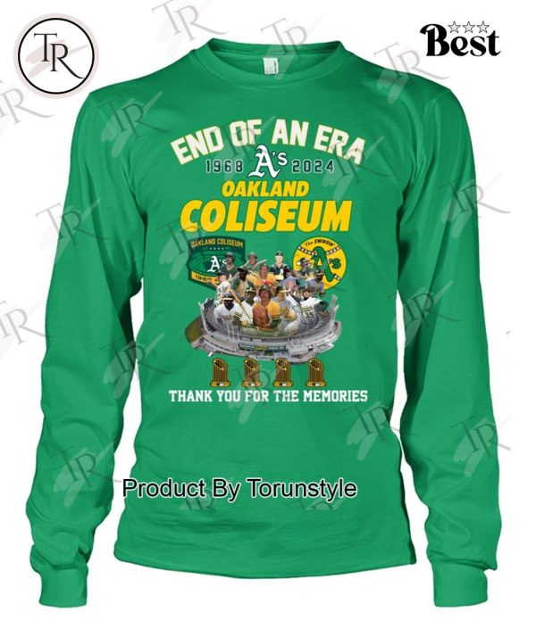 End Of An Era 1968-2024 Oakland Coliseum Thank You For The Memories T-Shirt