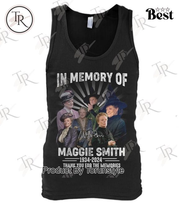 In Memory Of Maggie Smith 1934-2024 Thank You For The Memories T-Shirt