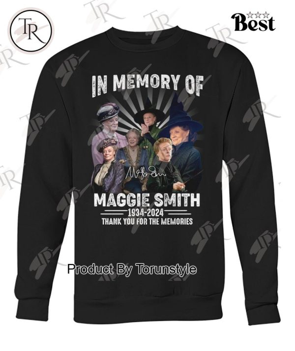 In Memory Of Maggie Smith 1934-2024 Thank You For The Memories T-Shirt