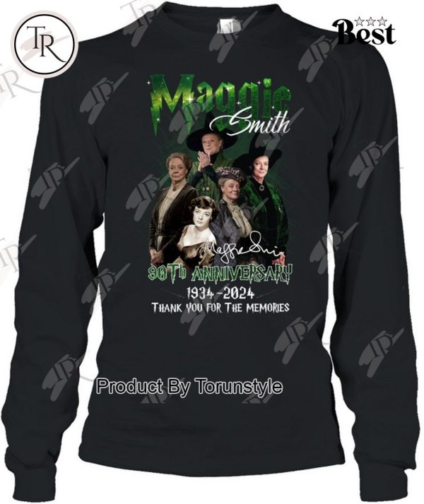 Maggie Smith 90th Anniversary 1934-2024 Thank You For The Memories T-Shirt