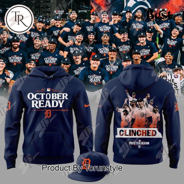 Detroit Tigers 2024 October Ready Clinched Postseason Hoodie