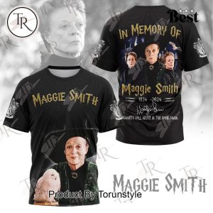 In Memory Of Maggie Smith 1934-2024 Hogwarts Will Never Be The Same Again Hoodie