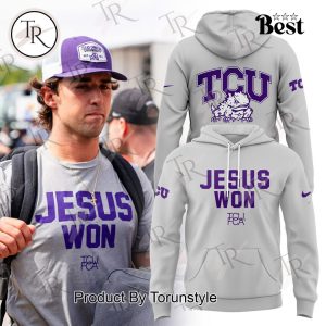 TCU Football 2024 Jesus Won Hoodie, Longpants, Cap