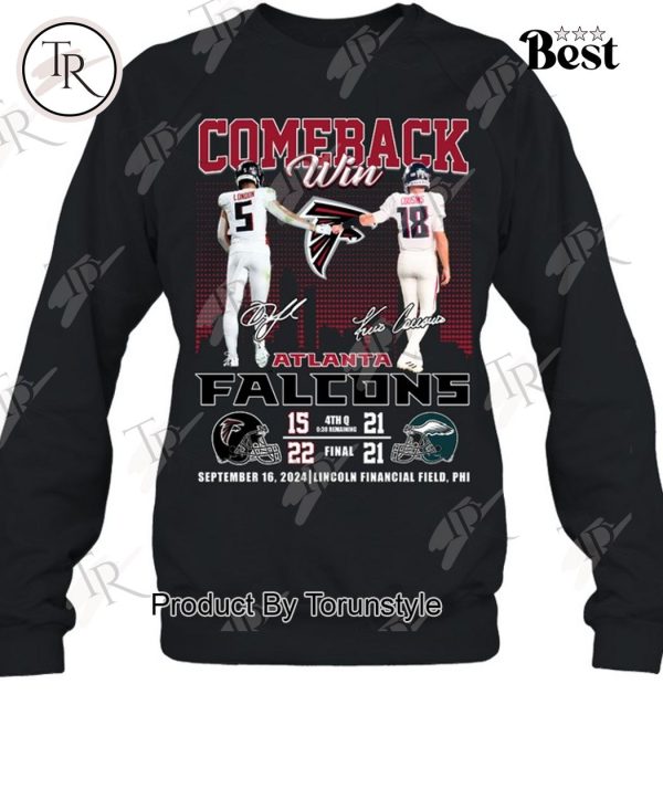 Comeback Win Atlanta Falcons September 16, 2024 Lincoln Financial Field, Phi T-Shirt