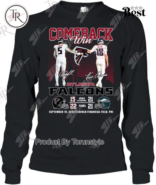 Comeback Win Atlanta Falcons September 16, 2024 Lincoln Financial Field, Phi T-Shirt