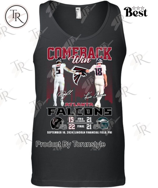 Comeback Win Atlanta Falcons September 16, 2024 Lincoln Financial Field, Phi T-Shirt