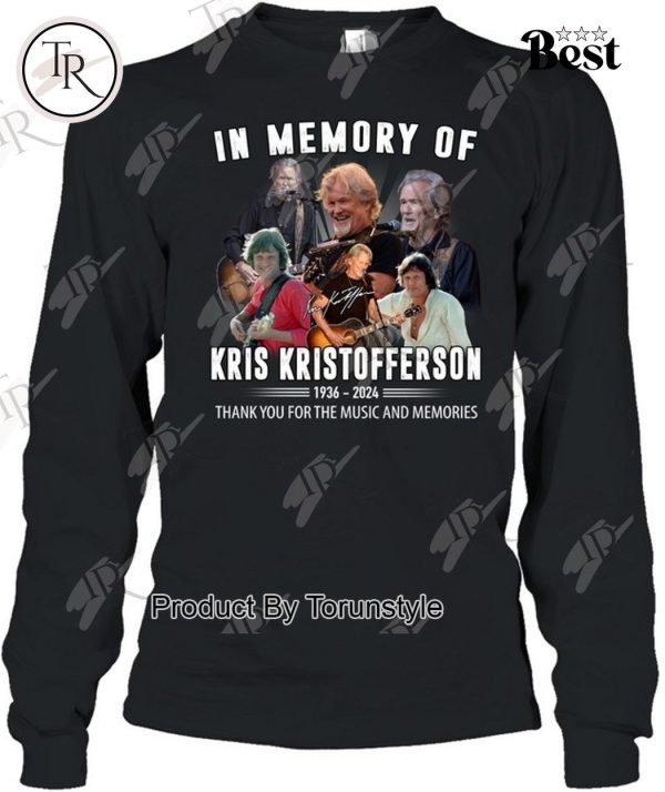 In Memory Of Kris Kristofferson 1936-2024 Thank You For The Music And Memories T-Shirt